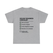 Holiday Readiness Checklist Funny Christmas T-Shirt