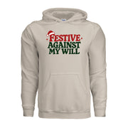 Festive Against My Will Christmas Hoodie — view 1